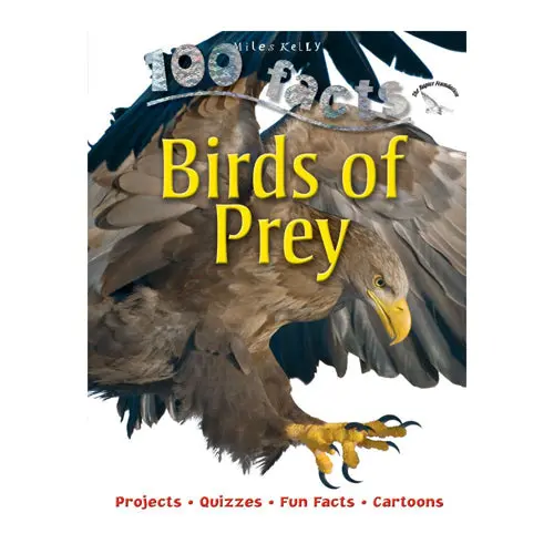 102637 100 Facts: Birds Of Prey – Illustrated Nonfiction Book For Young Readers 1
